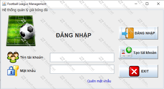 Đồ án Java Swing: Phần Mềm Quản Lý Giải Bóng Đá